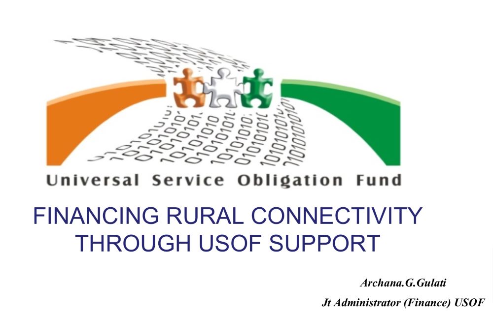 Financing Rural Connectivity Through USOF Support